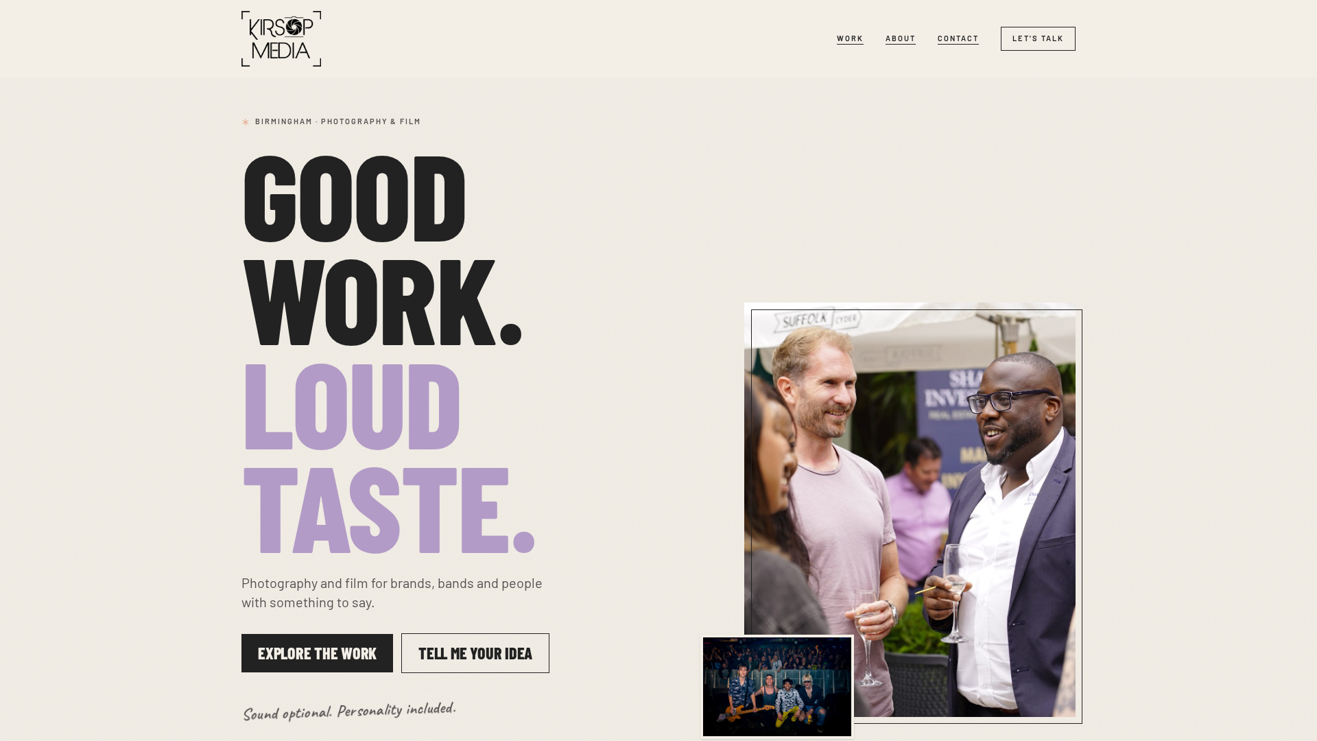 Kirsop Media website draft with bold Good work. Loud taste. typography and photography